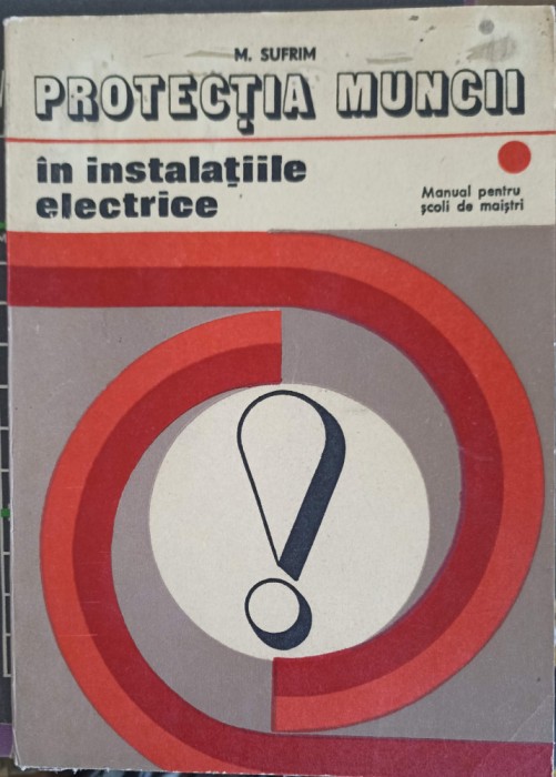 PROTECTIA MUNCII, MANUAL PENTRU SCOLI DE MAISTRI-NICOLAE ZAHARIA-233950
