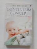 Jean Liedloff - The Continuum Concept - In Search of Happiness Lost, Penguin Books