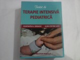 TRATAT DE TERAPIE INTENSIVA PEDIATRICA - Constantin Iordache , Alina-Costina Luca