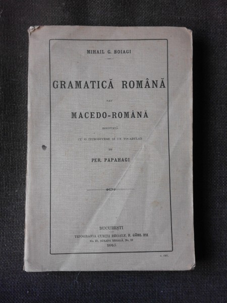 Gramatica romana sau macedo-romana - Mihail G. Boiagi