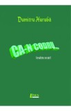 Ca-n codru... - Dumitru Huruba