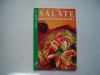 Salate pentru petreceri si bufet rece, 1998, Aquila