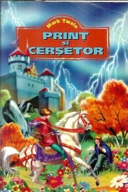 Print si cersetor - Mark Twain
