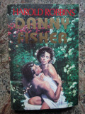 Danny Fisher &ndash; Harold Robbins