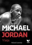 Cumpara ieftin Michael Jordan. Viata/Roland Lazenby, VICTORIA BOOKS