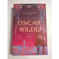 OSCAR WILDE and the Ring of Death - Gyles BRANDRETH