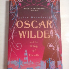 OSCAR WILDE and the Ring of Death - Gyles BRANDRETH