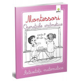 Activități matematice Montessori. Operațiile aritmetice - Paperback - *** - Gama