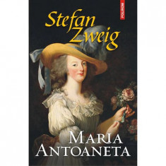 Maria Antoaneta, Stefan Zweig