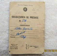 Obligatiune de Predare din Regiunea Cluj.Ocupatia Sovietica.Document de16 pag. foto