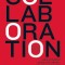 Collaboration: How Leaders Avoid the Traps, Create Unity, and Reap Big Results
