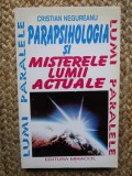 Cristian Negureanu - PARAPSIHOLOGIA SI MISTERELE LUMII ACTUALE ( 1995 )