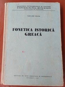 Fonetica istorica greaca- Vant Stef Felicia foto