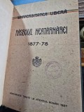 Razboiul neatarnarii 1877- 78. Conferinte Tinute la Ateneul Roman 1927
