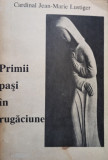 Jean Marie Lustiger - Primii pasi in rugaciune