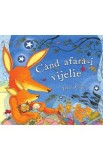 Cand afara-i vijelie - Debi Gliori