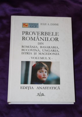 Iuliu Zanne &amp;ndash; Proverbele romanilor vol 10 foto