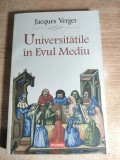 Universitatile in Evul Mediu - Jacques Verger (Editura Polirom, 2019)