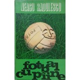 FOTBAL CU PAINE-NEAGU RADULESCU-178148