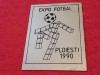 Placheta Expo Fotbal 1990 Ploiesti (mascota "CIAO" - Italia)
