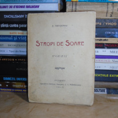 B. NEMTEANU - STROPI DE SOARE ( POEZII ) , ED. 1-A , 1915