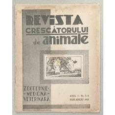 REVISTA CRESCATORULUI DE ANIMALE , ANUL I , NR. 7-8 , 1935