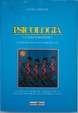 Psicologia. La nuova frontiera - Gianni Gargione