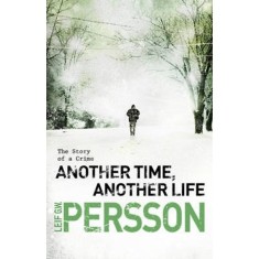 Another Time, Another Life - Leiff Persson