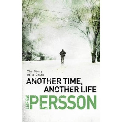 Another Time, Another Life - Leiff Persson foto