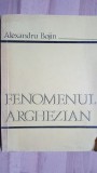 Fenomenul arghezian- Alexandru Bojin