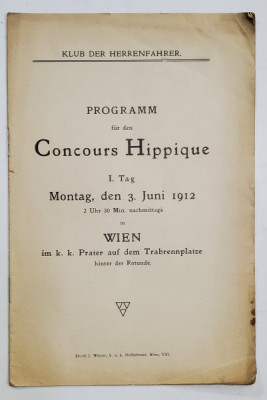 PROGRAMM FUR DEN CONCOURS HIPPIQUE , WIEN , MONTAG , 3 JUNI , 1912 foto