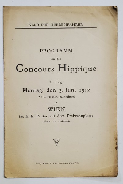 PROGRAMM FUR DEN CONCOURS HIPPIQUE , WIEN , MONTAG , 3 JUNI , 1912