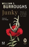 Junky - William S. Burroughs - Editura Pandora-M