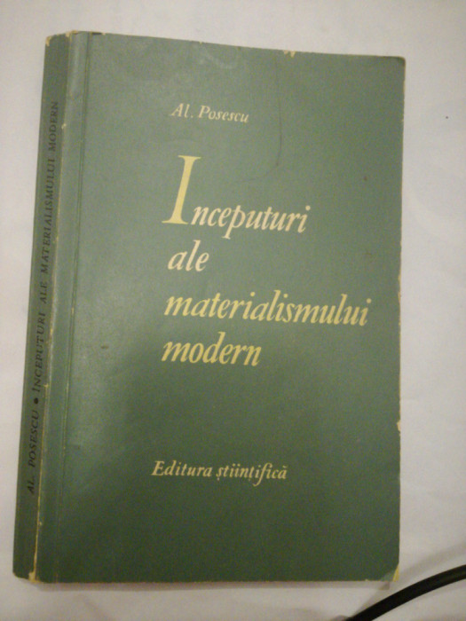 Inceputuri ale materialismului modern, Bacon și Descartes, Al.Posescu