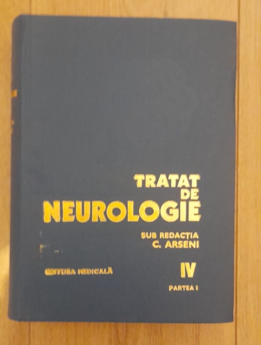 Tratat de neurologie, Volumul IV, partea I
