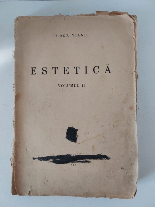 Tudor Vianu - Estetica - vol II, Editia princeps 1936,
