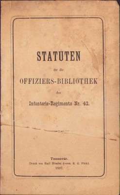 HST C1110 Statuten fur die Offiziers-Bibliothek 1887 Reg 43 Inf Caransebeș foto