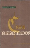 Casa Buddenbrook (Volumul 1) - Thomas Mann