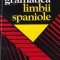Dan Munteanu, Constantin Duhaneanu - Gramatica limbii spaniole