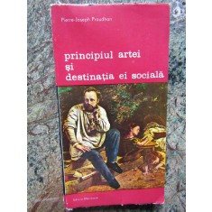 PRINCIPIUL ARTEI SI DESTINATIA EI SOCIALA-PIERRE-JOSEPH PROUDHAN