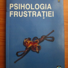 Tiberiu Rudica - Psihologia frustratiei