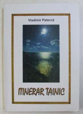 ITINERAR TAINIC de VLADIMIR PETERCA , 1997 foto