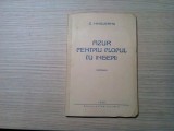 AZUR PENTRU PLOPUL CU INGERI - Versuri - D. Hinoveanu - 1938, 78 p.