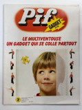 PIF GADGET , NR. 256 , 28e ANEE , JANVIER , 1974 , LIPSA GADGET *