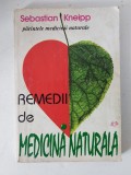 Remedii de medicina naturala &ndash; Sebastian Kneipp