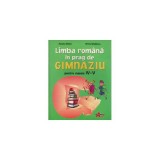 Limba romana in prag de gimnaziu - Roxana Manea