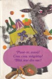 Fratii Grimm - Pune-te, masa! Cius, cius, magarus! Bita, iesi din sac!