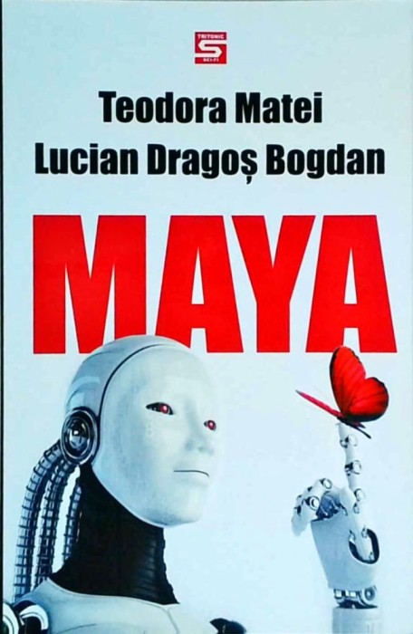 Lucian Dragos Bogdan, Teodora Matei - Maya