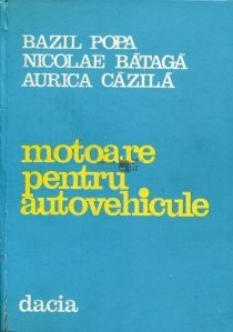 Bazil Popa - Motoare pentru autovehicule