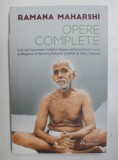 OPERE COMPLETE ,de RAMANA MAHARSHI , 2021